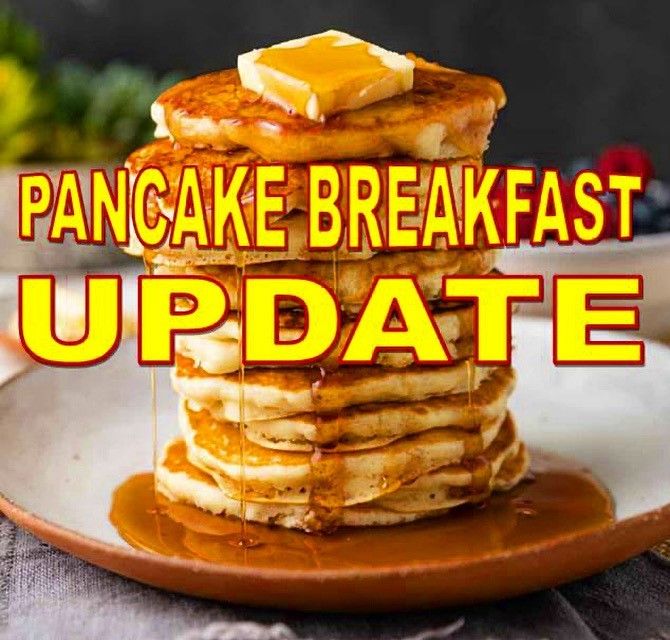 UPDATE: The October 2020 Pancake Breakfast has been CANCELED
